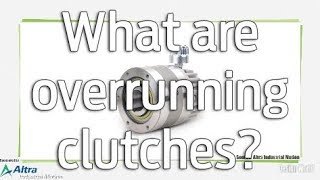 What are overrunning clutches [upl. by Adriel567]