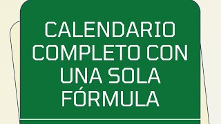 Crea un Calendario Anual en Excel con Una Sola Fórmula 📅✨ [upl. by Tamaru794]