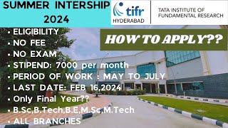 Summer Internship 2024  TIFR Get 7000 per month No Exam No feeHuge Vacancy [upl. by Nuawtna223]