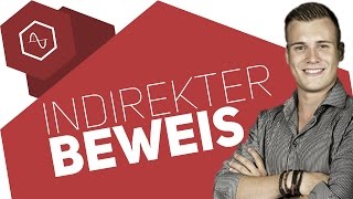 Beweis durch Kontraposition  Indirekte Beweise [upl. by Neeliak]