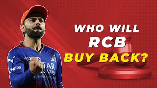 IPL 2025 Who will RCB buy back at the auction [upl. by Niaz]