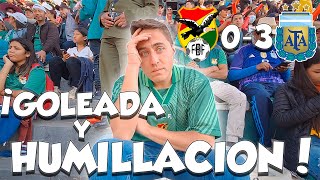 BOLIVIA vs ARGENTINA GOLEADA Y HUMILLACION EN LA ALTURA Reacción DESDE LA CANCHAEliminatorias 2026 [upl. by Latona409]