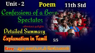 11th  Poem  2  Detailed Summary Tamil Explanation confessionsofabornspectatorpoemsummary11th [upl. by Hiamerej634]