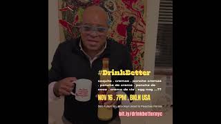 DrinkBetter is coming Nov 16th to Brooklyn [upl. by Uriia]