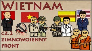 Wietnam cz2  Zimnowojenny Front  Historia Na Szybko [upl. by Ahsienauq60]