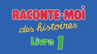 Livre audio  Raconte moi des histoires  Livre 1 [upl. by Ognimod]