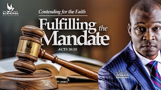 CONTENDING FOR THE FAITH FULFILLING THE MANDATE ACTS 2618 WITH APOSTLE JOSHUA SELMAN 20092024 [upl. by Ilana]