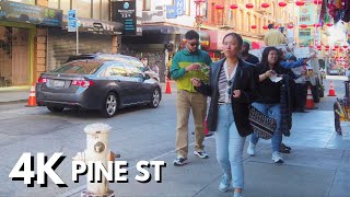 【4K】WALK SAN FRANCISCO PINE ST CALIFORNIA USA VIDEO [upl. by Alahsal]