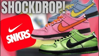 LIVE COP  SNKRS APP SHOCKDROP SB POWERPUFFGIRLS DUNK LOWS ALL DAY CAMPOUT [upl. by Inaluahek518]