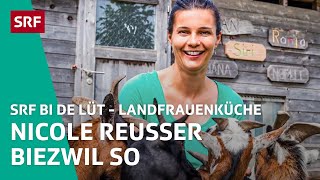 Nicole Reusser Biezwil SO  Landfrauenküche 2014 – SRF bi de Lüt  SRF [upl. by Yemane961]