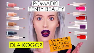 WSZYSTKO O POMADKACH FENTY BEAUTY SWATCHE I OPIS 8 KOLORÓW 💋 [upl. by Midian]