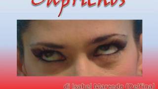 Caprichos di Delfina Isabel Marcedo  Testo Originale e Traduzione Italiana VIDEO HD [upl. by Palermo]