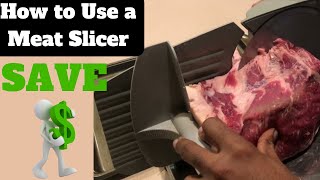 How to Use a Meat Slicer to Save Money [upl. by Eyoj692]