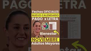 Ya HAY CALENDARIO OFICIAL PAGO ADULTO MAYOR💰PENSION NOVIEMBRE💸 BIENESTAR Lo Acaban de Anunciar HOY🧓😀 [upl. by Stoughton]