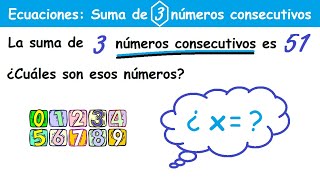 Suma de tres Números Consecutivos [upl. by Ettezzil]