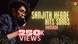 SANJITH HEGDE HIT SONGS  audio jukebox  kannada new trendingsongs  sanjithhegde kannada mayavi [upl. by Halil28]