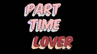 Part Time Lover Acoustic Cover [upl. by Dahij]