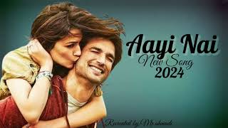 Aayi Nai cover song 2024  Aayi Nai Lyrics  Music screen hindisong2024 [upl. by Poliard]