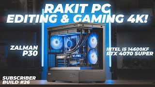 Rakit PC All New Untuk 4K Gaming amp Editing  Intel i5 14600KF RTX 4070 Super Zalman P30 [upl. by Tirzah60]