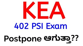 PSI 402 Exam Postpone 2024  KEA PSI Exam Date problem [upl. by Odrahcir]