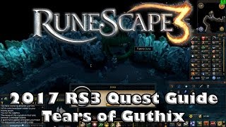 RS3 Quest Guide  Tears of Guthix  2017Up to Date [upl. by Lardner718]