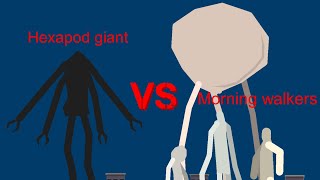 Hexapod giant vs morning walkers [upl. by Anewor20]