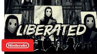 Liberated  Announcement Trailer  Nintendo Switch [upl. by Bridwell]