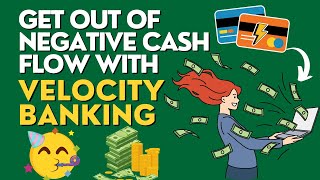 Get out of NEGATIVE CASH FLOW with Velocity Banking [upl. by Nilyam776]