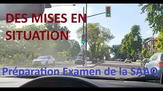 Des Mises En Situation Pour La Préparation DEXAMEN DE CONSUITE DE LA SAAQ👌💯 [upl. by Eilsek801]