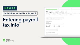 How to enter your payroll tax info in QuickBooks Online Payroll [upl. by Poppo]