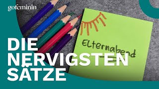 ElternabendHorror Diese Sätze nerven besonders [upl. by Hasheem]