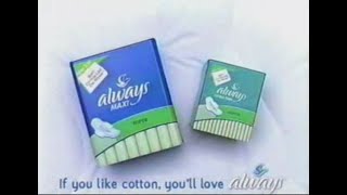 Always Maxi Pads Commercial  I Like Cotton  2004  Ad [upl. by Onilegna]