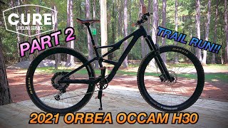 Orbea Occam H30 29er Part 2 THE sub 3000 Trail Slayer for 2021 or 2022 [upl. by Siloa]