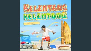 KelentangKelentong [upl. by Casey884]