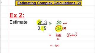 Estimating Complex Calculations 2 [upl. by Turrell]