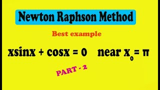 How to solve Newton Raphson method example step by step PART2 [upl. by Pansy]