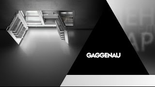 GAGGENAU VIDEO TUTORIAL [upl. by Shank]