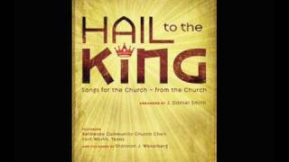 Hail to the King  Shannon Wexelberg amp Bethesda Community Church Choir [upl. by Ecilef722]