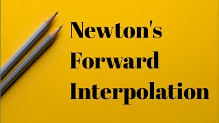 Newtons Forward Interpolation method for BEBScMCAMSc Students [upl. by Anthe]