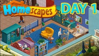 HOMESCAPES Gameplay  Android  iOS   DAY 1 Walkthrough [upl. by Yecart28]