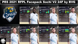 PES 2021 RFPL Facepack Sochi V2 24F by BVG [upl. by Attenol]