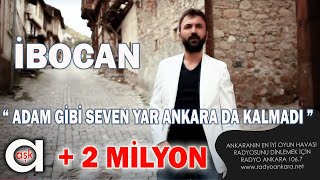 Adam Gibi Seven Yar Angarada Galmadı  İbocan Resmi Klip [upl. by Petersen]