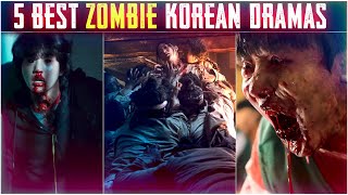 5 Best Zombie KDramas To BingeWatch 2023 [upl. by Atekihc]