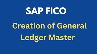 Creation of GL Masters in SAP FICO  General Ledger Master  FS00 to centrally define a GL account [upl. by Elleiand]