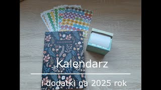 Kalendarz na 2025 rok 🗓️ oraz dodatki do kalendarza które mi pomagają w planowaniu [upl. by Dodd]