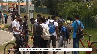 Quelle Guyane à lhorizon 2050 [upl. by Youngran4]