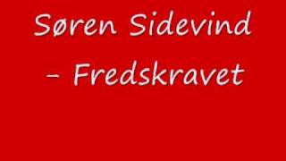 Søren Sidevind  Fredskravet [upl. by Ferguson224]