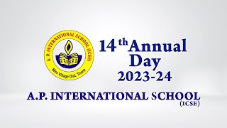 14th Annual Day 202324 Of AP International School ICSE [upl. by Willing]