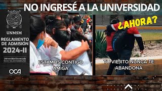 🔴 No ingresé a la universidad Examen de admisión San Marcos 2024 [upl. by Eixel]