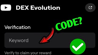 DEX EVOLUTION  BLUM VIDEO CODE  DEX EVOLUTION BLUM VERIFICATION VIDEO [upl. by Koziara]